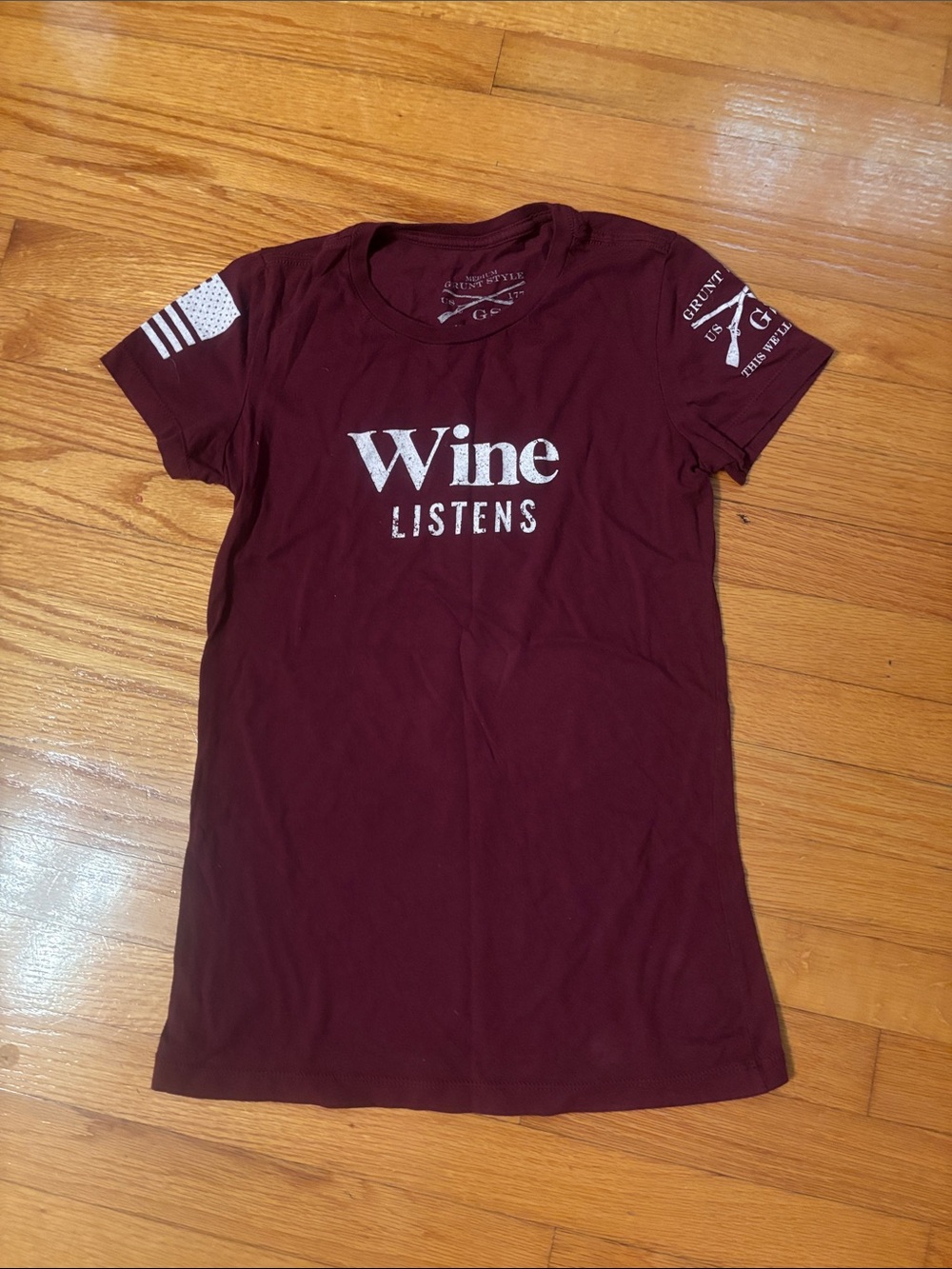 Grunt Style Burgundy "Wine Listens" Women's Tee